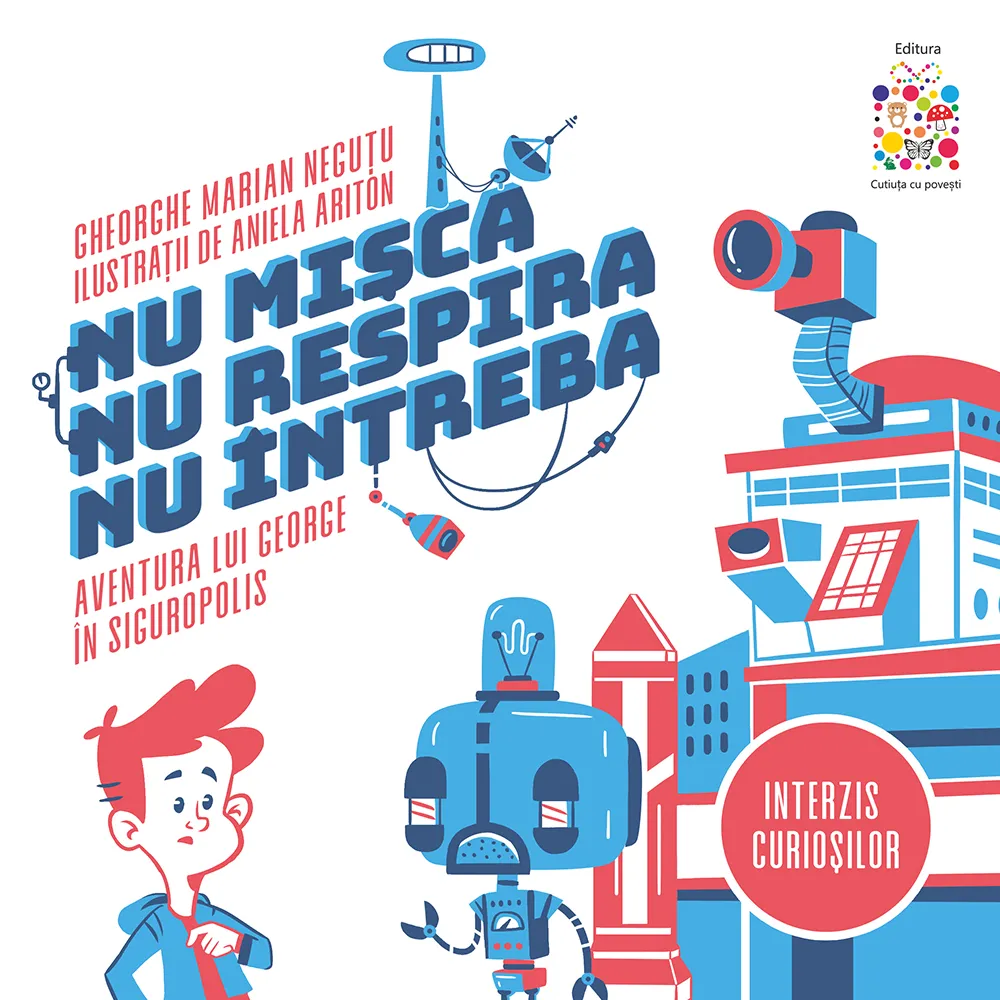 Nu misca, nu respira, nu intreba | Gheorghe Marian Neguta