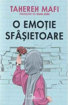 O emotie sfasietoare - Tahereh Mafi