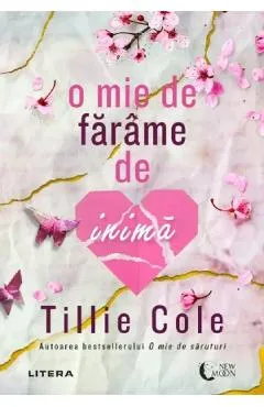 O mie de farame de inima - Tillie Cole