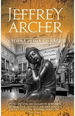 O tolba plina cu sageti - Jeffrey Archer