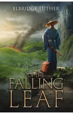 Of The Falling Leaf - Elbridge Luther