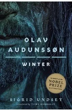 Olav Audunssøn: IV. Winter - Sigrid Undset