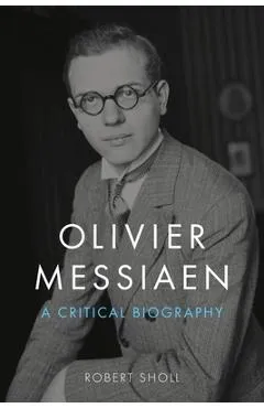 Olivier Messiaen - Robert Sholl