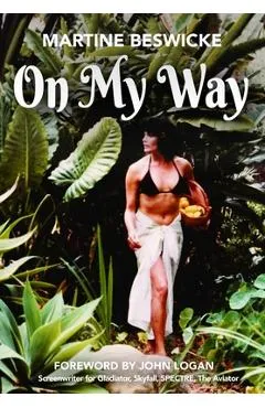 On My Way - Martine Beswicke