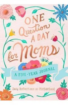 One Question a Day for Moms