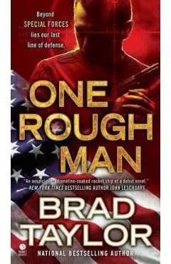 One Rough Man: A Spy Thriller - Brad Taylor