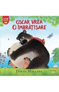 Oscar vrea o imbratisare - David Melling