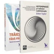 Pachet Autohipnoza si Traieste fara frica - Ailsa Frank, Eldon Taylor