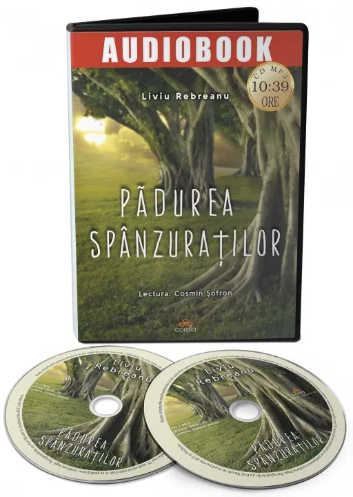 Padurea spanzuratilor  | Liviu Rebreanu