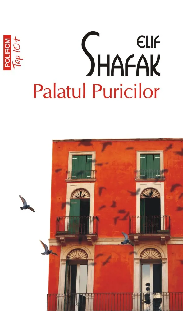 Palatul Puricilor | Elif Shafak