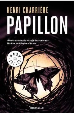 Papillon (Spanish Edition) - Henri Charriere