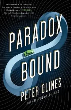 Paradox Bound - Peter Clines