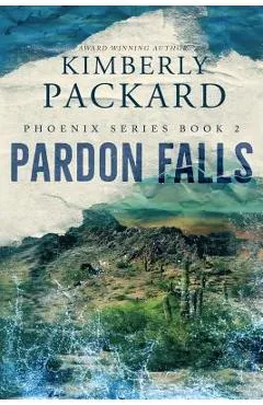 Pardon Falls - Kimberly Packard