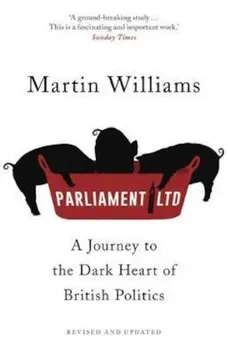 Parliament Ltd, Paperback/Martin Williams