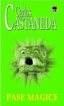 Pase magice/Carlos Castaneda