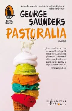 Pastoralia - George Saunders