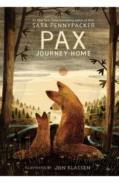 Pax, Journey Home - Sara Pennypacker