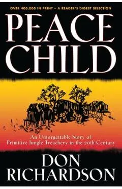 Peace Child - Don Richardson