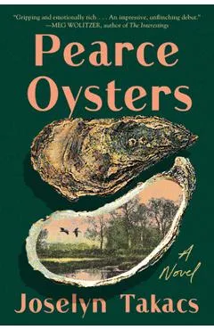 Pearce Oysters - Joselyn Takacs