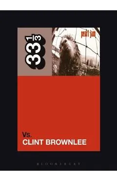 Pearl Jam's vs. - Clint Brownlee