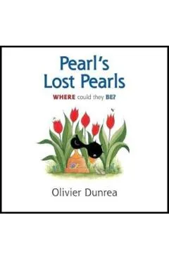 Pearl's Lost Pearls - Olivier Dunrea
