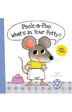 Peek-A-Poo What's in Your Potty? - Guido Van Genechten