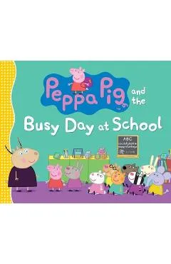 Peppa Pig and the Busy Day at School - Candlewick Press
