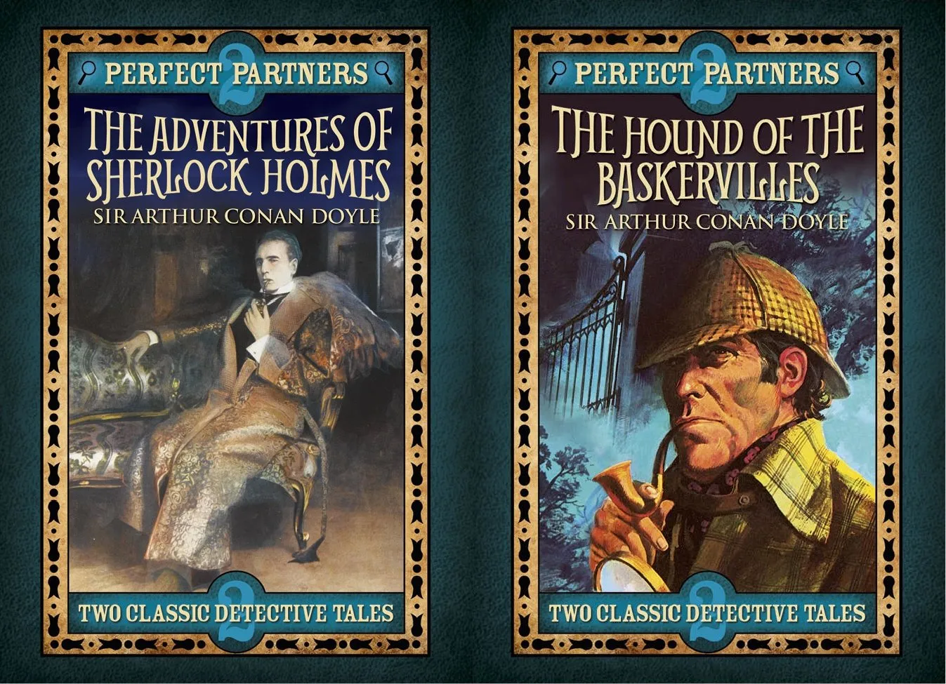 Perfect Partners - The Hound of the Baskervilles & The Adventures of Sherlock Holmes |