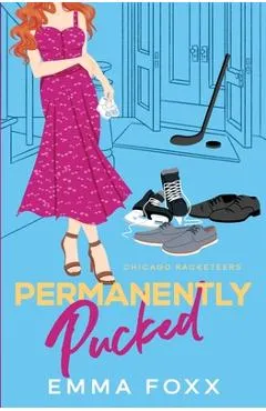 Permanently Pucked - Emma Foxx