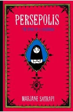 Persepolis: The Story of a Childhood - Marjane Satrapi