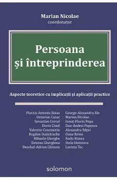 Persoana si intreprinderea - Marian Nicolae
