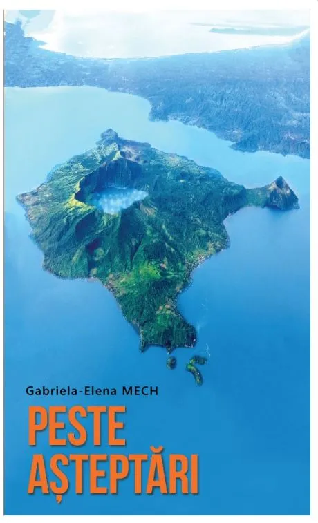 Peste asteptari | Gabriela Elena Mech