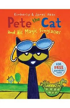 Pete the Cat and His Magic Sunglasses - James Dean