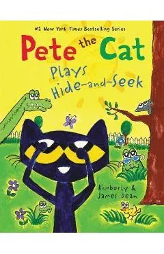 Pete the Cat Plays Hide-And-Seek - James Dean