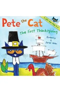 Pete the Cat: The First Thanksgiving - James Dean