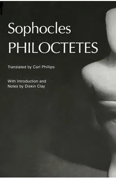 Philoctetes - Sophocles