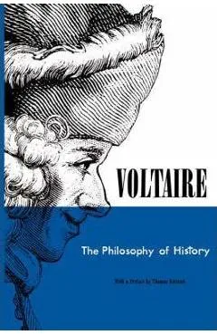 Philosophy of History - Voltaire