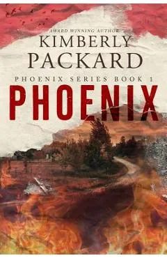 Phoenix - Kimberly Packard