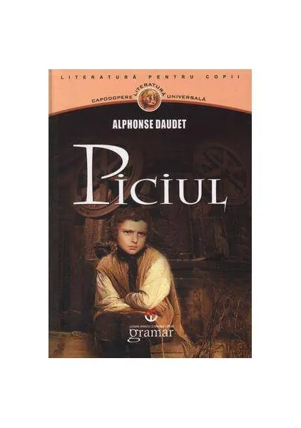 Piciul - Paperback brosat - Alphonse Daudet - Gramar