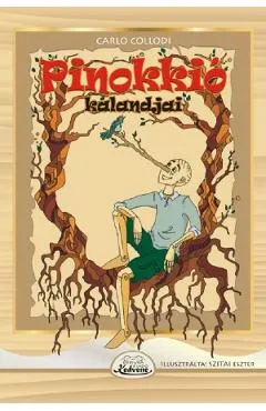 Pinokkio kalandjai - Carlo Collodi