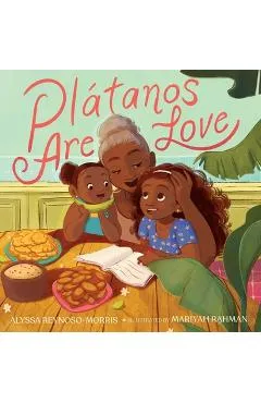 Plátanos Are Love - Alyssa Reynoso-morris