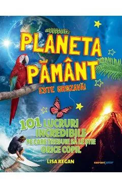 Planeta Pamant este grozava! - Lisa Regan