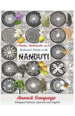 Plantas Medicinales en el Ñanduti - Medicinal Plants in the Ñanduti - Annick Sanjurjo