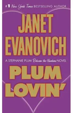 Plum Lovin' - Janet Evanovich