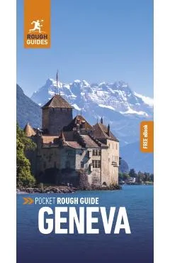 Pocket Rough Guide Geneva: Travel Guide with eBook - Rough Guides