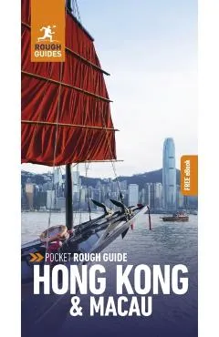 Pocket Rough Guide Hong Kong & Macau: Travel Guide with Free eBook - Rough Guides
