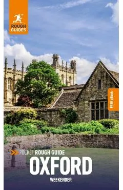 Pocket Rough Guide Weekender Oxford: Travel Guide with eBook - Rough Guides