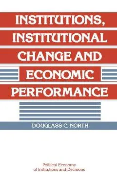 Political Economy of Institutions and Decisions
