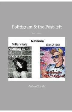 Politigram and the Post-left - Joshua Citarella