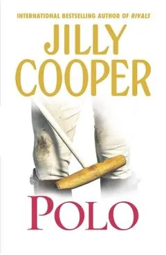 Polo - Jilly Cooper